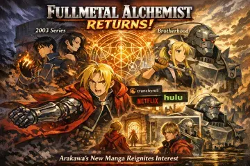 Fullmetal Alchemist Returns to View as Arakawa’s New Manga Expands Interest